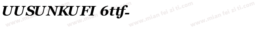 UUSUNKUFI 6ttf字体转换